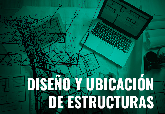 Diseño y ubicación de estructuras